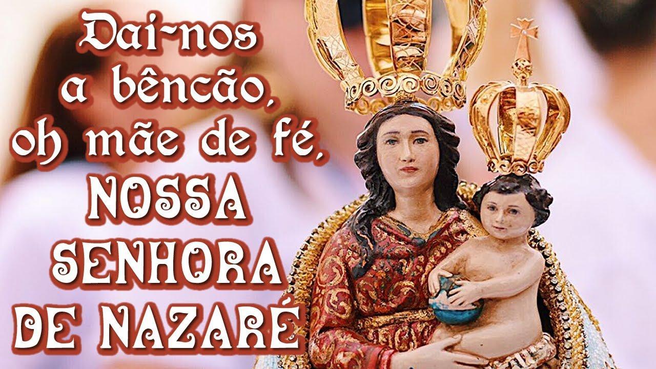 Oração de Nossa Senhora de Nazaré para Alcançar…
